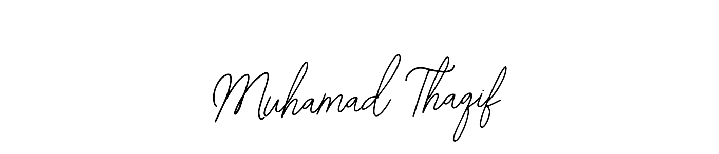 Make a short Muhamad Thaqif signature style. Manage your documents anywhere anytime using Bearetta-2O07w. Create and add eSignatures, submit forms, share and send files easily. Muhamad Thaqif signature style 12 images and pictures png