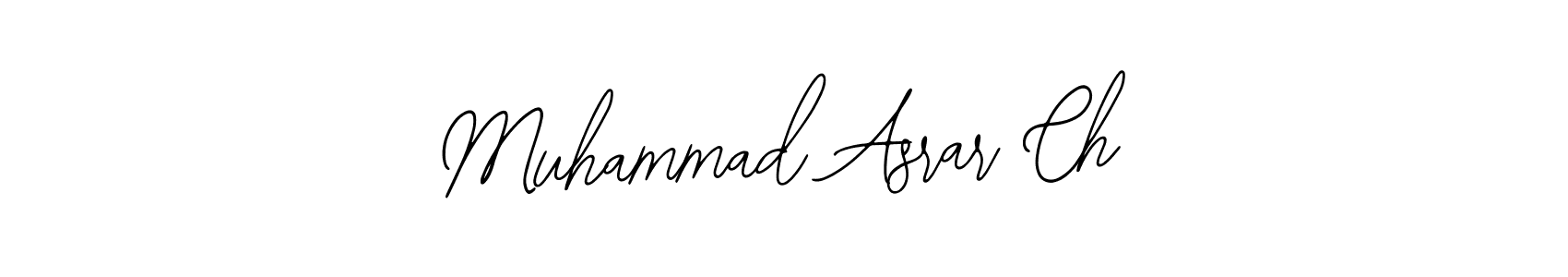 Also You can easily find your signature by using the search form. We will create Muhammad Asrar Ch name handwritten signature images for you free of cost using Bearetta-2O07w sign style. Muhammad Asrar Ch signature style 12 images and pictures png