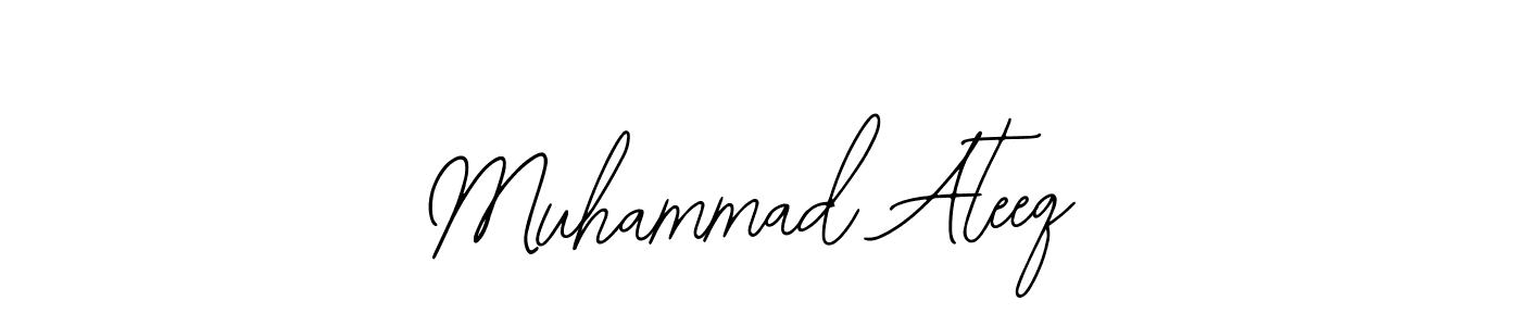 You should practise on your own different ways (Bearetta-2O07w) to write your name (Muhammad Ateeq) in signature. don't let someone else do it for you. Muhammad Ateeq signature style 12 images and pictures png