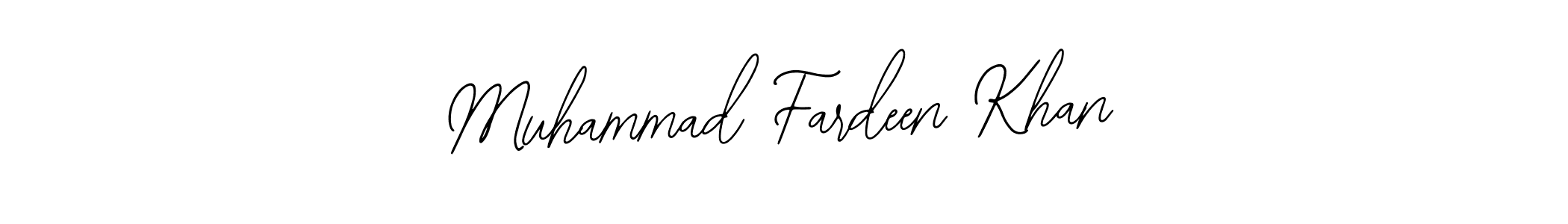 Make a short Muhammad Fardeen Khan signature style. Manage your documents anywhere anytime using Bearetta-2O07w. Create and add eSignatures, submit forms, share and send files easily. Muhammad Fardeen Khan signature style 12 images and pictures png