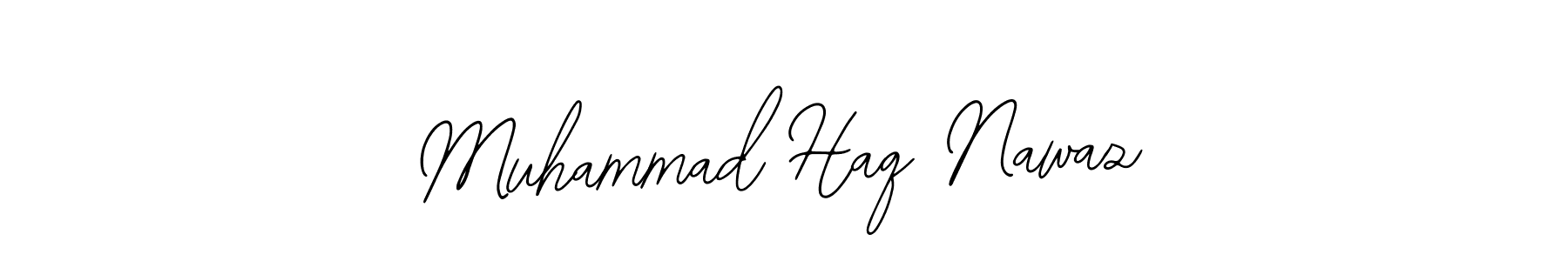Make a beautiful signature design for name Muhammad Haq Nawaz. With this signature (Bearetta-2O07w) style, you can create a handwritten signature for free. Muhammad Haq Nawaz signature style 12 images and pictures png