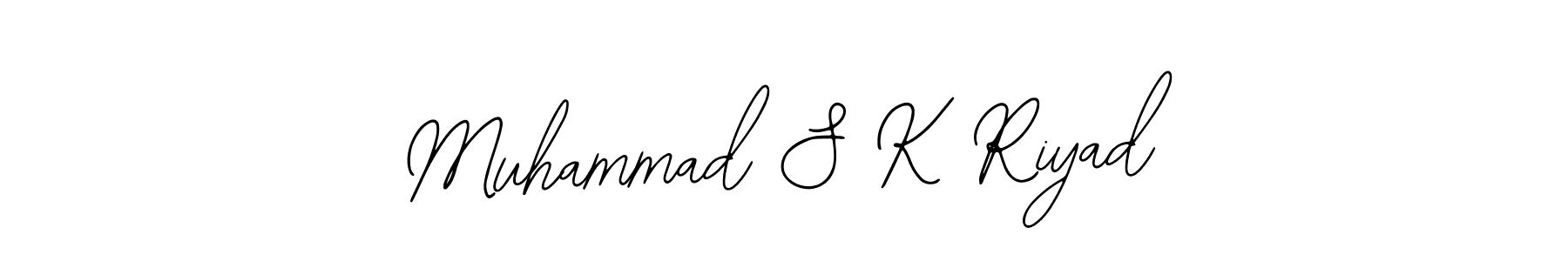 Make a short Muhammad S K Riyad signature style. Manage your documents anywhere anytime using Bearetta-2O07w. Create and add eSignatures, submit forms, share and send files easily. Muhammad S K Riyad signature style 12 images and pictures png