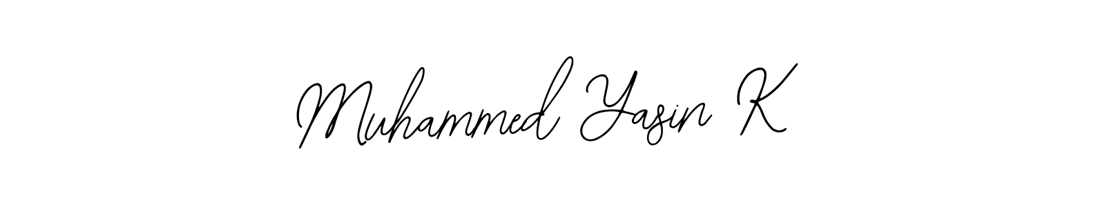 Also we have Muhammed Yasin K name is the best signature style. Create professional handwritten signature collection using Bearetta-2O07w autograph style. Muhammed Yasin K signature style 12 images and pictures png