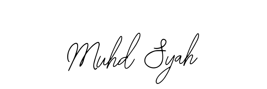 You should practise on your own different ways (Bearetta-2O07w) to write your name (Muhd Syah) in signature. don't let someone else do it for you. Muhd Syah signature style 12 images and pictures png