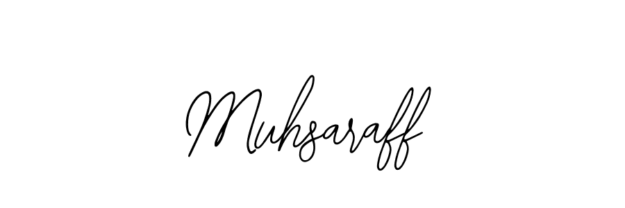 How to make Muhsaraff signature? Bearetta-2O07w is a professional autograph style. Create handwritten signature for Muhsaraff name. Muhsaraff signature style 12 images and pictures png