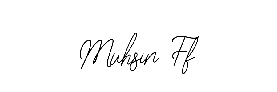 How to make Muhsin Ff name signature. Use Bearetta-2O07w style for creating short signs online. This is the latest handwritten sign. Muhsin Ff signature style 12 images and pictures png