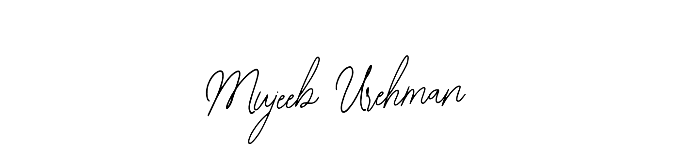 Use a signature maker to create a handwritten signature online. With this signature software, you can design (Bearetta-2O07w) your own signature for name Mujeeb Urehman. Mujeeb Urehman signature style 12 images and pictures png