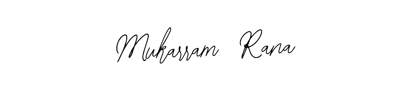 Use a signature maker to create a handwritten signature online. With this signature software, you can design (Bearetta-2O07w) your own signature for name Mukarram  Rana. Mukarram  Rana signature style 12 images and pictures png