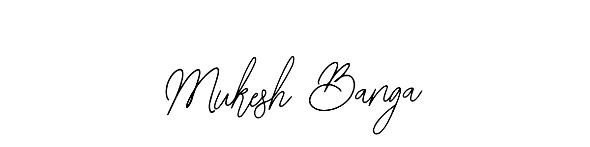 Use a signature maker to create a handwritten signature online. With this signature software, you can design (Bearetta-2O07w) your own signature for name Mukesh Banga. Mukesh Banga signature style 12 images and pictures png