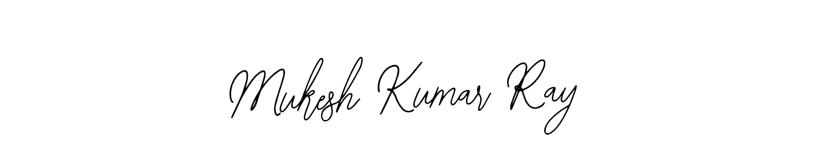 Design your own signature with our free online signature maker. With this signature software, you can create a handwritten (Bearetta-2O07w) signature for name Mukesh Kumar Ray. Mukesh Kumar Ray signature style 12 images and pictures png