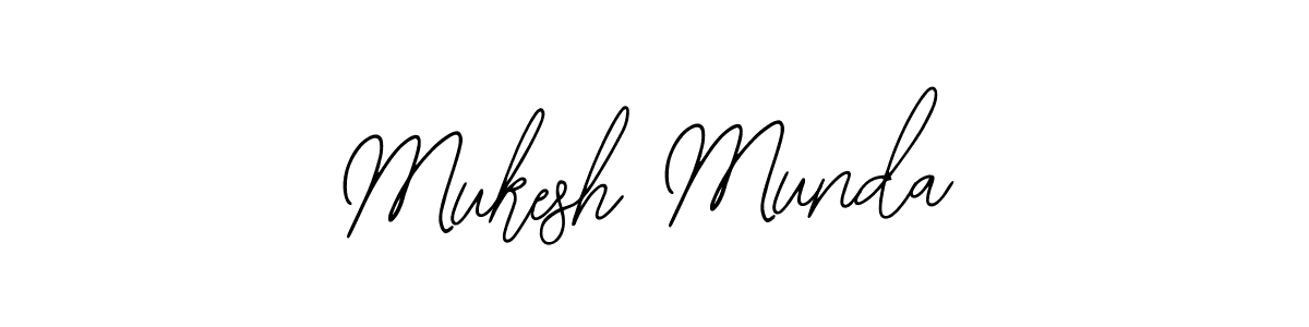 You should practise on your own different ways (Bearetta-2O07w) to write your name (Mukesh Munda) in signature. don't let someone else do it for you. Mukesh Munda signature style 12 images and pictures png