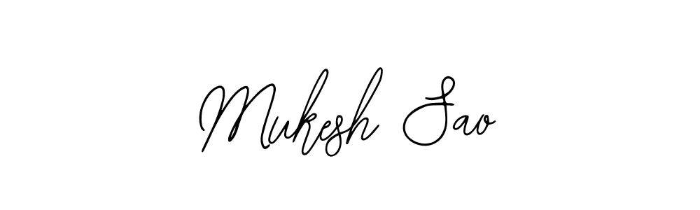 Use a signature maker to create a handwritten signature online. With this signature software, you can design (Bearetta-2O07w) your own signature for name Mukesh Sao. Mukesh Sao signature style 12 images and pictures png