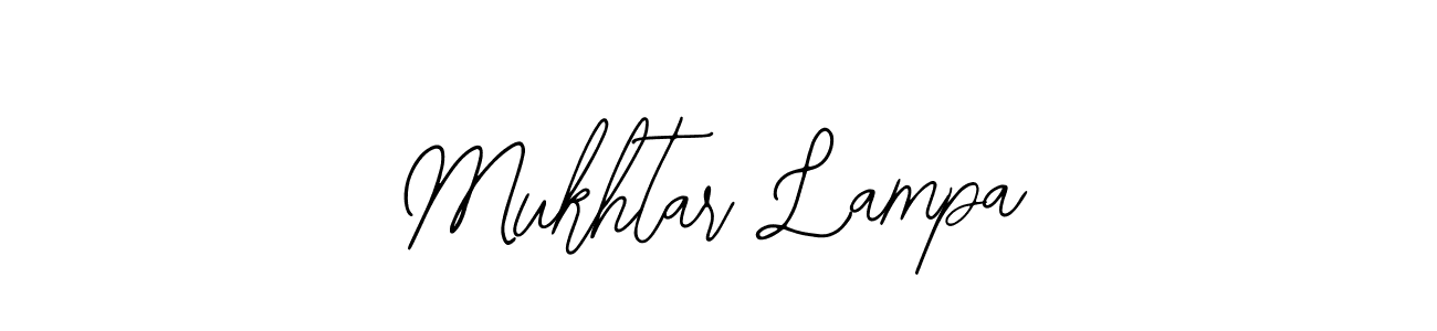 You should practise on your own different ways (Bearetta-2O07w) to write your name (Mukhtar Lampa) in signature. don't let someone else do it for you. Mukhtar Lampa signature style 12 images and pictures png