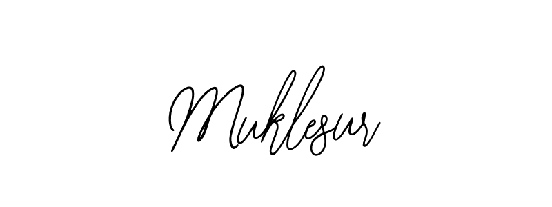 Also we have Muklesur name is the best signature style. Create professional handwritten signature collection using Bearetta-2O07w autograph style. Muklesur signature style 12 images and pictures png