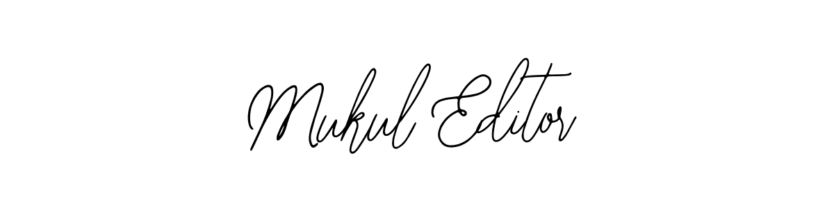 Also we have Mukul Editor name is the best signature style. Create professional handwritten signature collection using Bearetta-2O07w autograph style. Mukul Editor signature style 12 images and pictures png