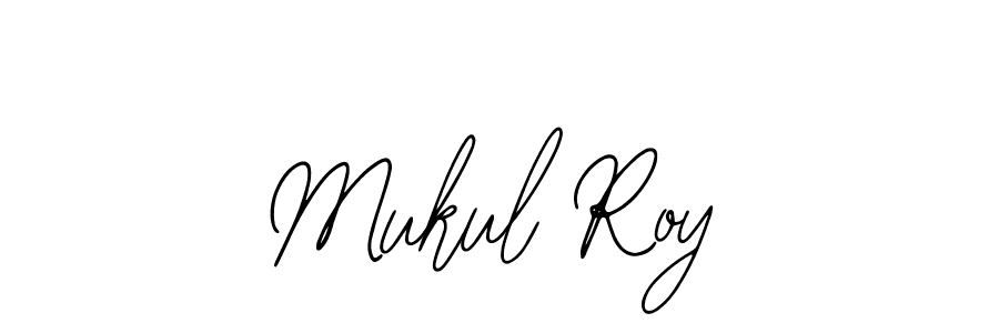 Mukul Roy stylish signature style. Best Handwritten Sign (Bearetta-2O07w) for my name. Handwritten Signature Collection Ideas for my name Mukul Roy. Mukul Roy signature style 12 images and pictures png