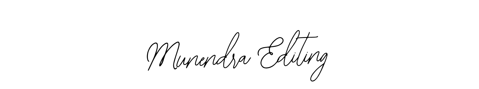 It looks lik you need a new signature style for name Munendra Editing. Design unique handwritten (Bearetta-2O07w) signature with our free signature maker in just a few clicks. Munendra Editing signature style 12 images and pictures png