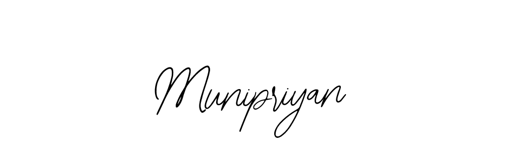 You should practise on your own different ways (Bearetta-2O07w) to write your name (Munipriyan) in signature. don't let someone else do it for you. Munipriyan signature style 12 images and pictures png