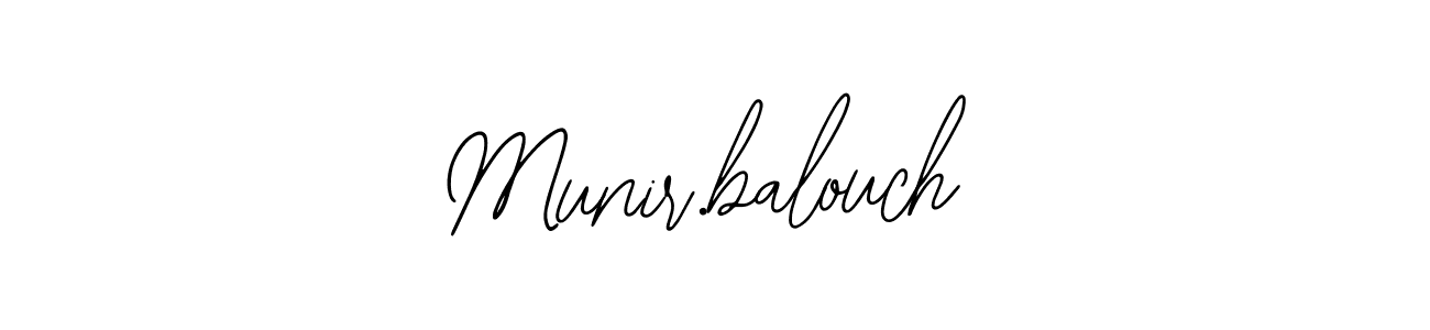 It looks lik you need a new signature style for name Munir.balouch. Design unique handwritten (Bearetta-2O07w) signature with our free signature maker in just a few clicks. Munir.balouch signature style 12 images and pictures png