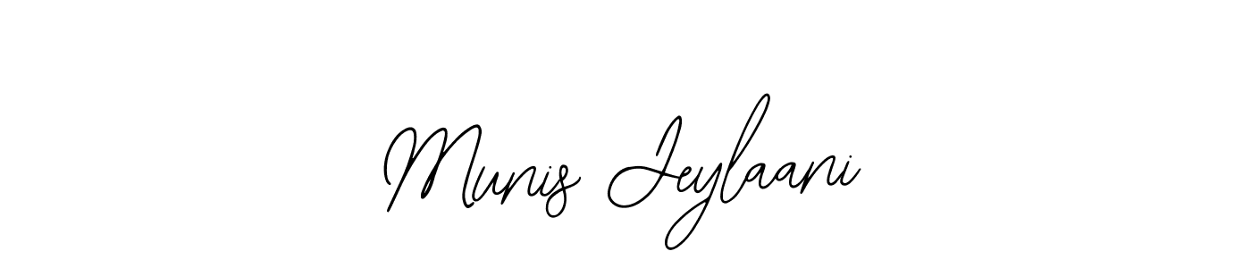 Use a signature maker to create a handwritten signature online. With this signature software, you can design (Bearetta-2O07w) your own signature for name Munis Jeylaani. Munis Jeylaani signature style 12 images and pictures png