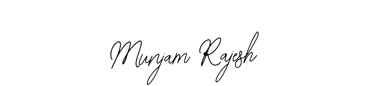 You should practise on your own different ways (Bearetta-2O07w) to write your name (Munjam Rajesh) in signature. don't let someone else do it for you. Munjam Rajesh signature style 12 images and pictures png