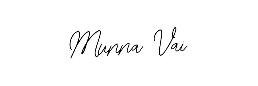 You should practise on your own different ways (Bearetta-2O07w) to write your name (Munna Vai) in signature. don't let someone else do it for you. Munna Vai signature style 12 images and pictures png
