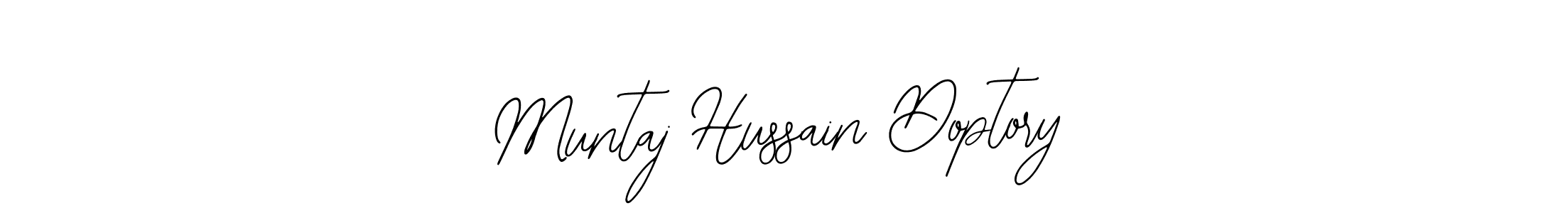 Here are the top 10 professional signature styles for the name Muntaj Hussain Doptory. These are the best autograph styles you can use for your name. Muntaj Hussain Doptory signature style 12 images and pictures png