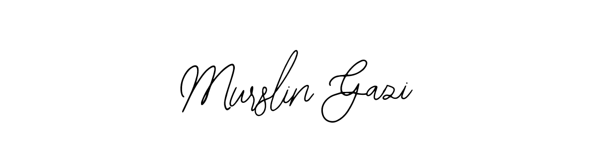 Make a short Murslin Gazi signature style. Manage your documents anywhere anytime using Bearetta-2O07w. Create and add eSignatures, submit forms, share and send files easily. Murslin Gazi signature style 12 images and pictures png