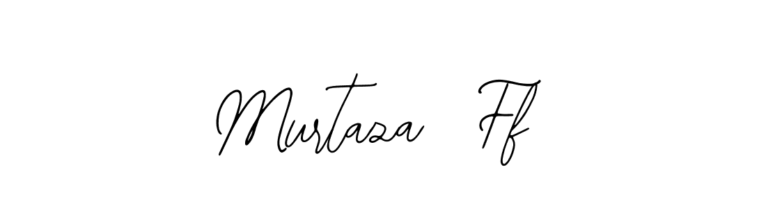 You should practise on your own different ways (Bearetta-2O07w) to write your name (Murtaza  Ff) in signature. don't let someone else do it for you. Murtaza  Ff signature style 12 images and pictures png