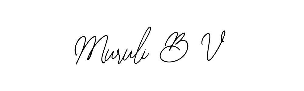 Create a beautiful signature design for name Muruli B V. With this signature (Bearetta-2O07w) fonts, you can make a handwritten signature for free. Muruli B V signature style 12 images and pictures png