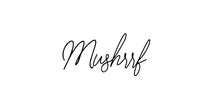 Similarly Bearetta-2O07w is the best handwritten signature design. Signature creator online .You can use it as an online autograph creator for name Mushrrf. Mushrrf signature style 12 images and pictures png