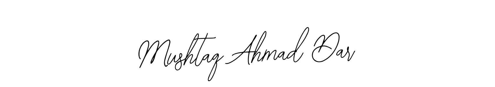 You should practise on your own different ways (Bearetta-2O07w) to write your name (Mushtaq Ahmad Dar) in signature. don't let someone else do it for you. Mushtaq Ahmad Dar signature style 12 images and pictures png
