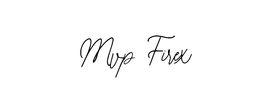 You should practise on your own different ways (Bearetta-2O07w) to write your name (Mvp Firex) in signature. don't let someone else do it for you. Mvp Firex signature style 12 images and pictures png