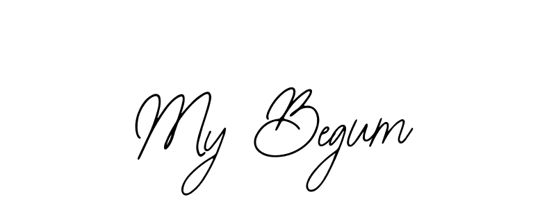 Also we have My Begum name is the best signature style. Create professional handwritten signature collection using Bearetta-2O07w autograph style. My Begum signature style 12 images and pictures png