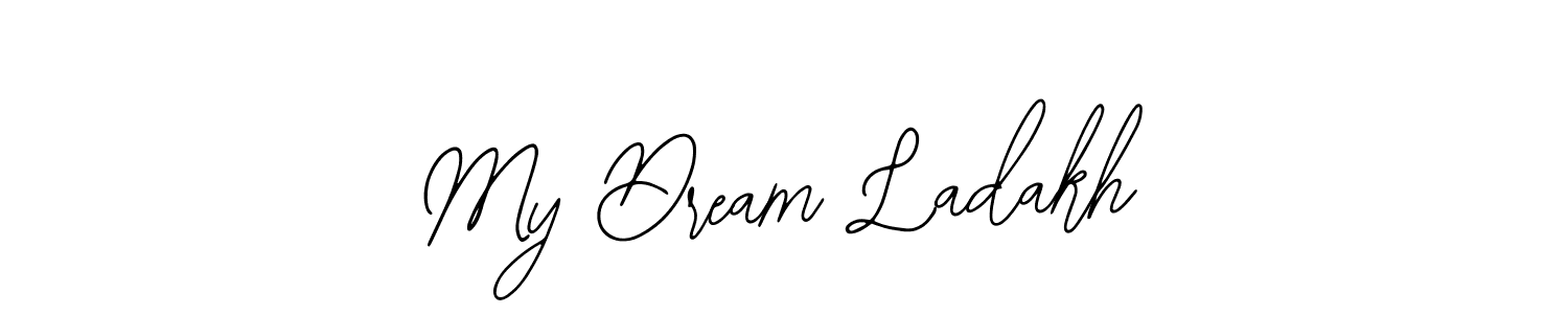 Best and Professional Signature Style for My Dream Ladakh. Bearetta-2O07w Best Signature Style Collection. My Dream Ladakh signature style 12 images and pictures png