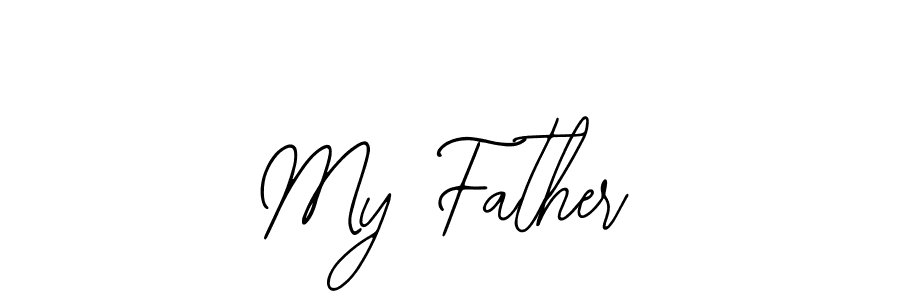 Also You can easily find your signature by using the search form. We will create My Father name handwritten signature images for you free of cost using Bearetta-2O07w sign style. My Father signature style 12 images and pictures png