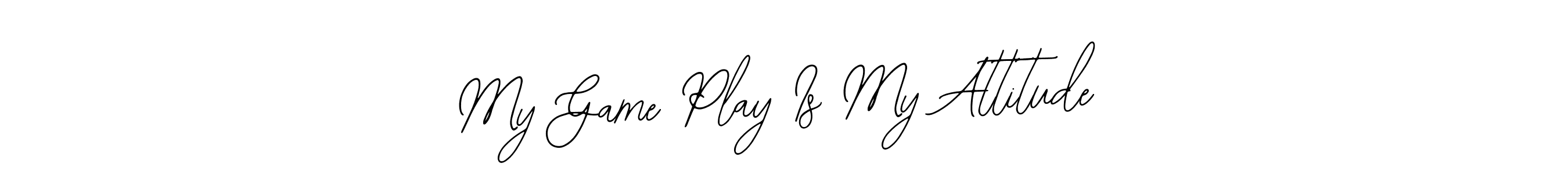 Bearetta-2O07w is a professional signature style that is perfect for those who want to add a touch of class to their signature. It is also a great choice for those who want to make their signature more unique. Get My Game Play Is My Attitude name to fancy signature for free. My Game Play Is My Attitude signature style 12 images and pictures png