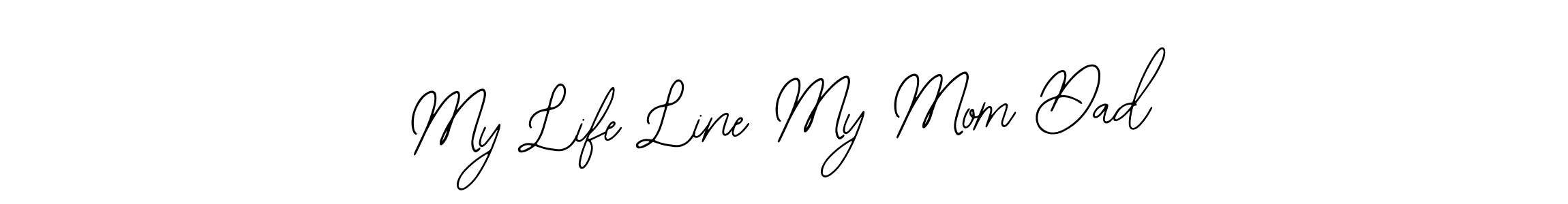 Similarly Bearetta-2O07w is the best handwritten signature design. Signature creator online .You can use it as an online autograph creator for name My Life Line My Mom Dad. My Life Line My Mom Dad signature style 12 images and pictures png