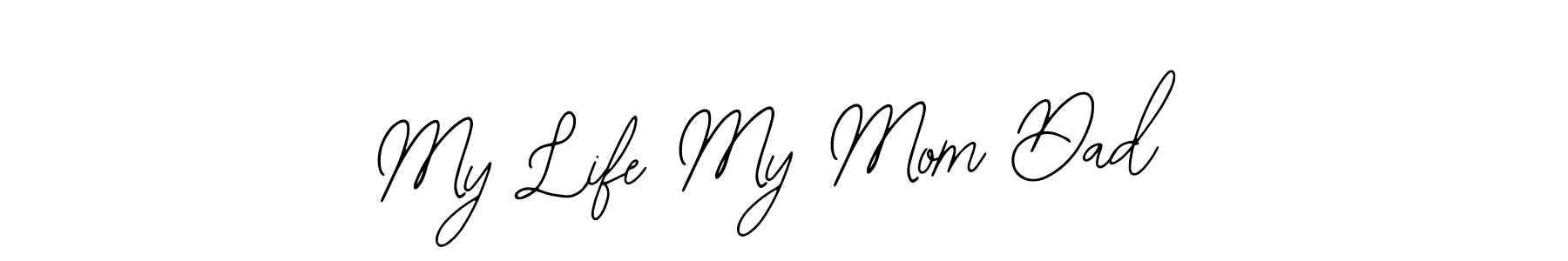 Bearetta-2O07w is a professional signature style that is perfect for those who want to add a touch of class to their signature. It is also a great choice for those who want to make their signature more unique. Get My Life My Mom Dad name to fancy signature for free. My Life My Mom Dad signature style 12 images and pictures png