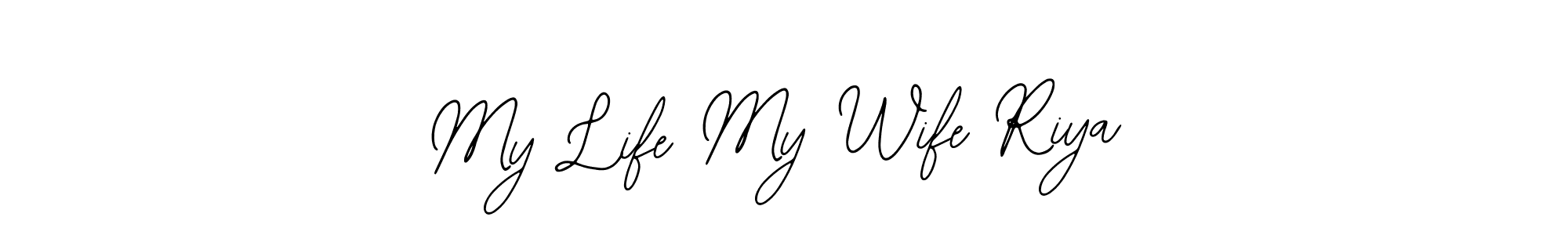 How to make My Life My Wife Riya name signature. Use Bearetta-2O07w style for creating short signs online. This is the latest handwritten sign. My Life My Wife Riya signature style 12 images and pictures png