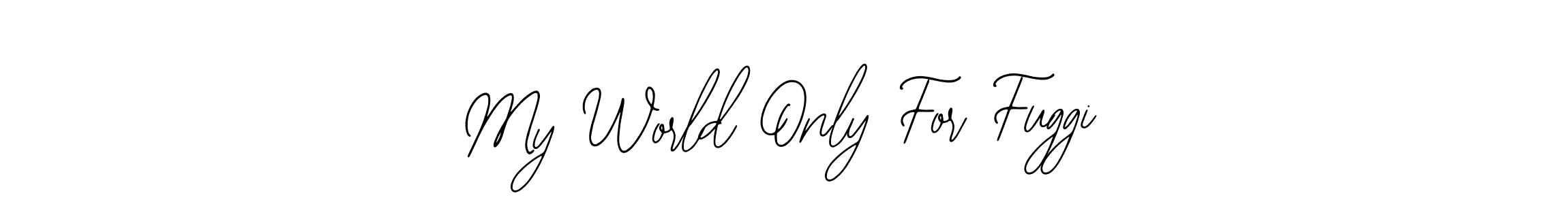 Best and Professional Signature Style for My World Only For Fuggi. Bearetta-2O07w Best Signature Style Collection. My World Only For Fuggi signature style 12 images and pictures png