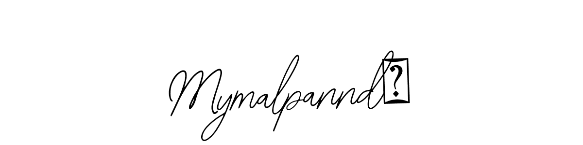 Check out images of Autograph of Mymalpannd° name. Actor Mymalpannd° Signature Style. Bearetta-2O07w is a professional sign style online. Mymalpannd° signature style 12 images and pictures png