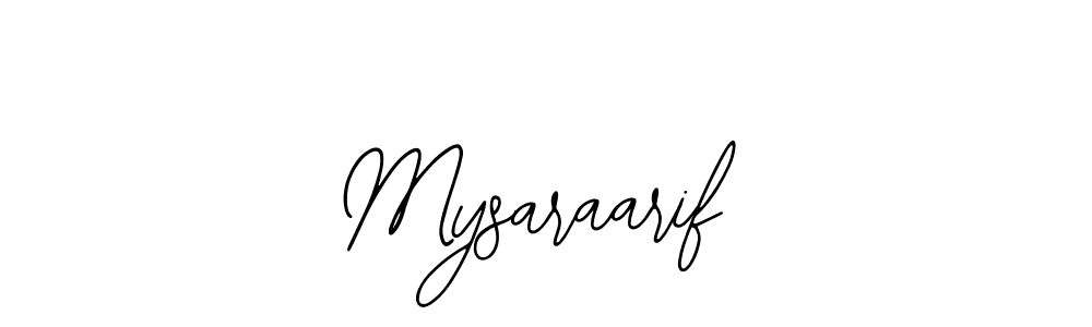 Mysaraarif stylish signature style. Best Handwritten Sign (Bearetta-2O07w) for my name. Handwritten Signature Collection Ideas for my name Mysaraarif. Mysaraarif signature style 12 images and pictures png
