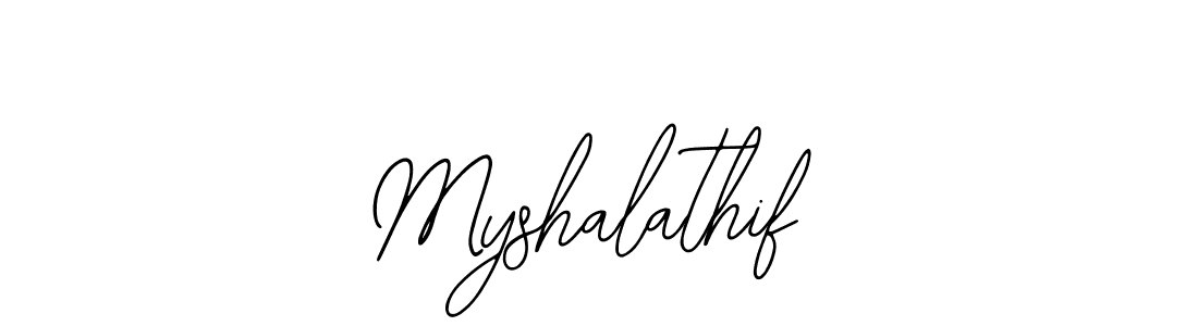 Myshalathif stylish signature style. Best Handwritten Sign (Bearetta-2O07w) for my name. Handwritten Signature Collection Ideas for my name Myshalathif. Myshalathif signature style 12 images and pictures png