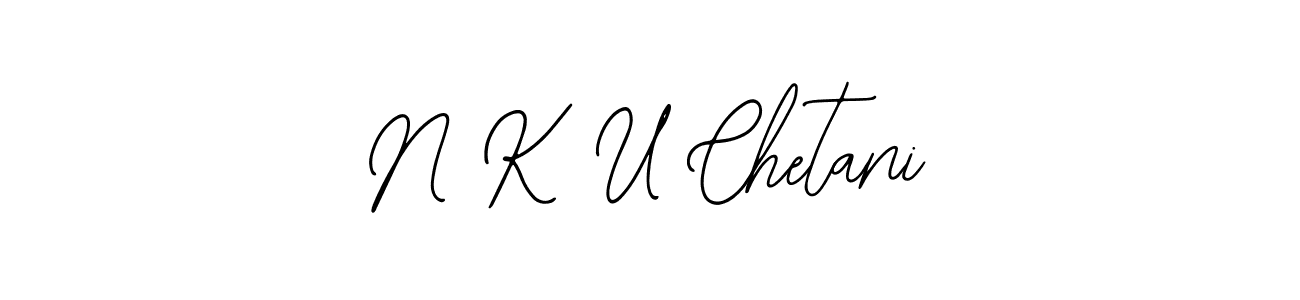 It looks lik you need a new signature style for name N K U Chetani. Design unique handwritten (Bearetta-2O07w) signature with our free signature maker in just a few clicks. N K U Chetani signature style 12 images and pictures png