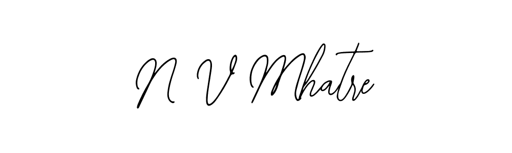 How to make N V Mhatre name signature. Use Bearetta-2O07w style for creating short signs online. This is the latest handwritten sign. N V Mhatre signature style 12 images and pictures png