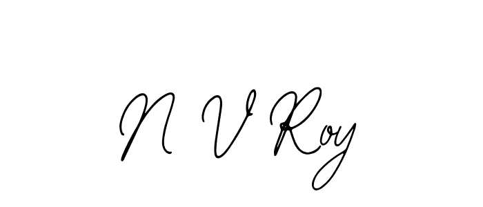 Design your own signature with our free online signature maker. With this signature software, you can create a handwritten (Bearetta-2O07w) signature for name N V Roy. N V Roy signature style 12 images and pictures png