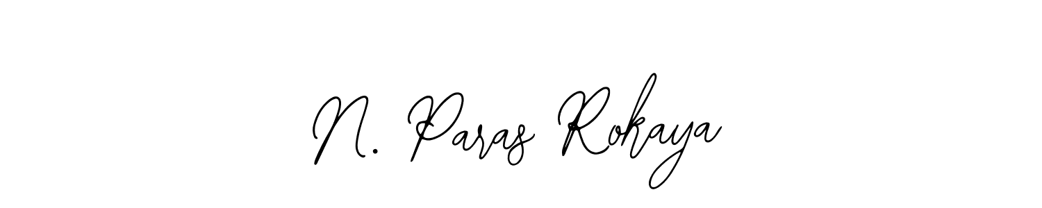 Design your own signature with our free online signature maker. With this signature software, you can create a handwritten (Bearetta-2O07w) signature for name N. Paras Rokaya. N. Paras Rokaya signature style 12 images and pictures png