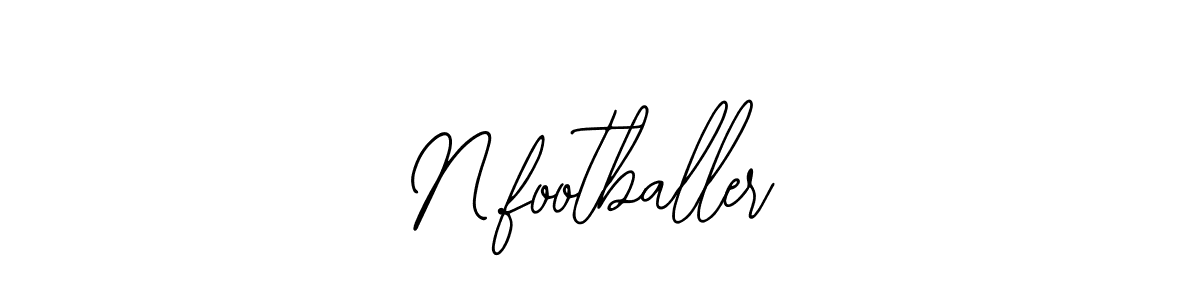 How to make N.footballer signature? Bearetta-2O07w is a professional autograph style. Create handwritten signature for N.footballer name. N.footballer signature style 12 images and pictures png