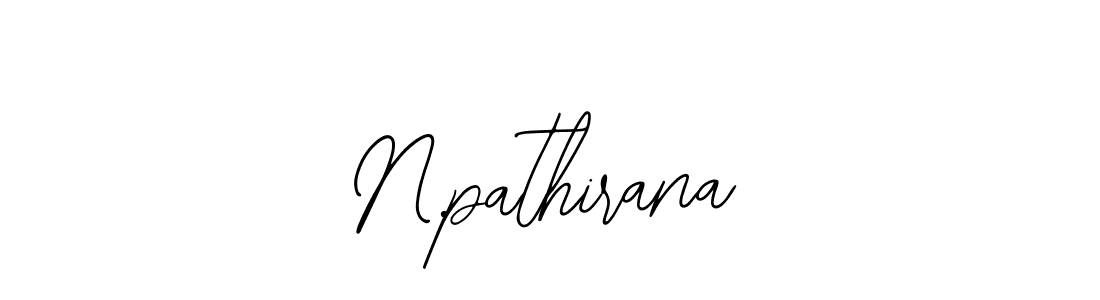 if you are searching for the best signature style for your name N.pathirana. so please give up your signature search. here we have designed multiple signature styles  using Bearetta-2O07w. N.pathirana signature style 12 images and pictures png